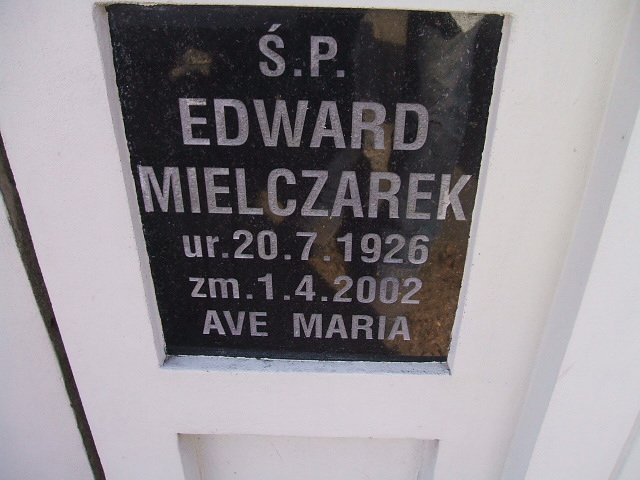 Edward Mielczarek 1926 Kalisz św. Józefa Tyniecki 0302 - Grobonet - Wyszukiwarka osób pochowanych